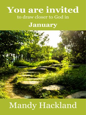 cover image of You Are Invited to Draw Closer to God in January